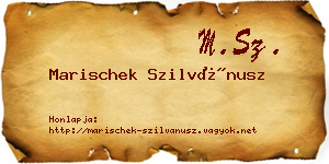 Marischek Szilvánusz névjegykártya